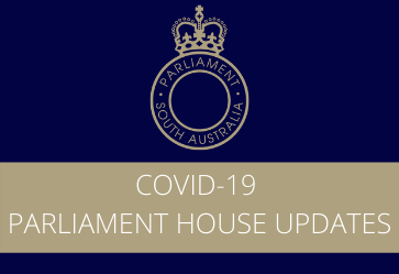 PARLIAMENT HOUSE CLOSED - COVID-19 Update